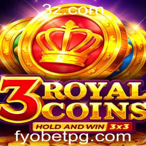 Descubra o Fascinante Mundo de 3royalcoins no Fyobet VIP
