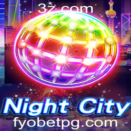Explore o Mundo de NightCity: Uma Aventura Inovadora com Fyobet VIP