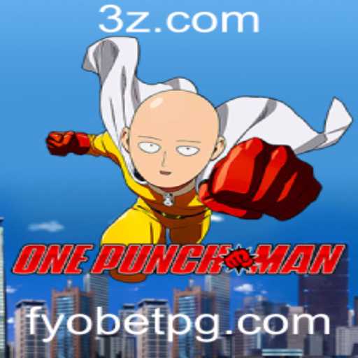 Explorando o Jogo OnePunchMan: Uma Nova Experiência de Jogo com Fyobet Vip
