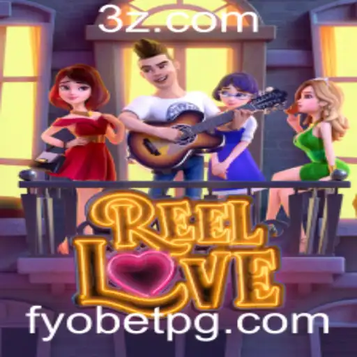 Explorando o Mundo de ReelLove: Um Mergulho no Jogo com Fyobet VIP