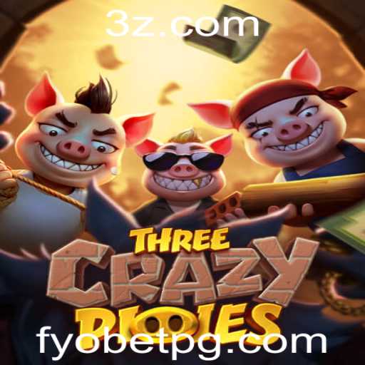 Explorando o Universo de ThreeCrazyPiggies: De Piggies a Estrelas do Fyobet VIP